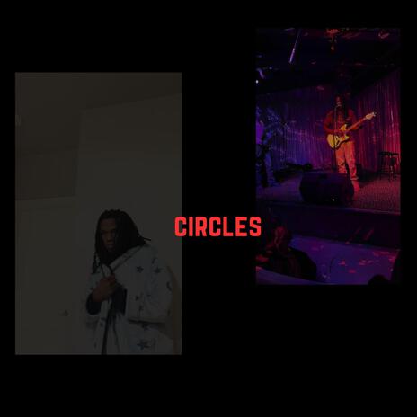 Circles | Boomplay Music