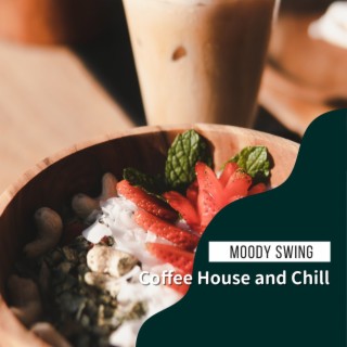 Coffee House and Chill