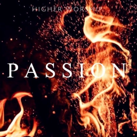 Passion ft. Dada David & David Odesola | Boomplay Music