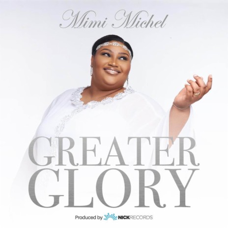 Greater Glory | Boomplay Music