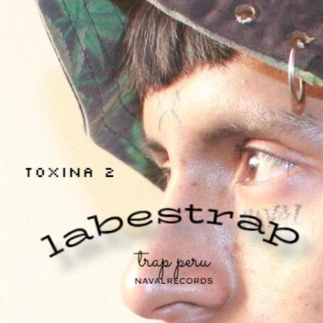 TOXINA 2 | Boomplay Music