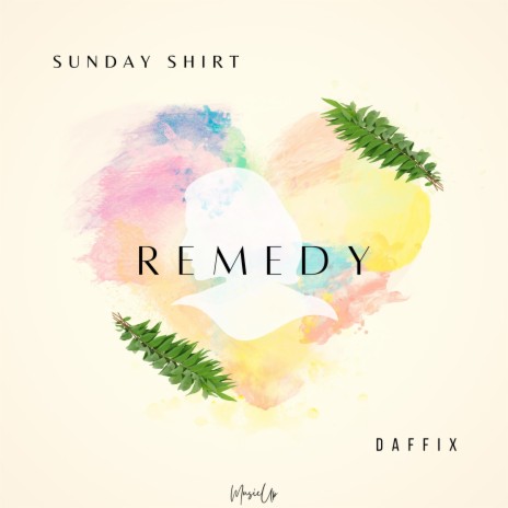 Remedy ft. Daffix