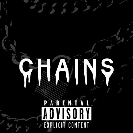 CHAINS ft. Wongrey | Boomplay Music