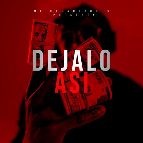 DEJALO ASI | Boomplay Music