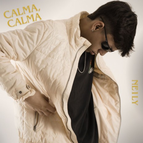 Calma, calma | Boomplay Music