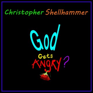 God Gets Angry?