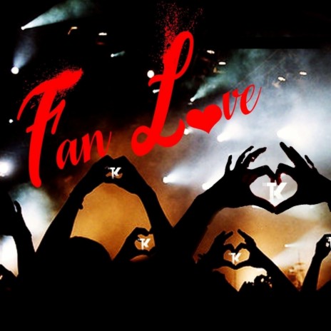 Fan Love | Boomplay Music