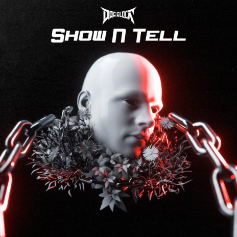 Show N Tell | Boomplay Music