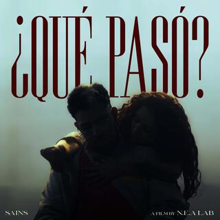 ¿Que Paso?