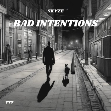 Bad Intentions | Boomplay Music