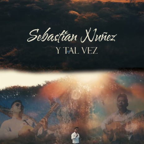 Y Tal Vez | Boomplay Music