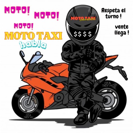 Moto Taxi 07A X TREY MC | Boomplay Music