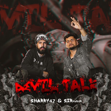 Devil Talk ft. SHARRY47