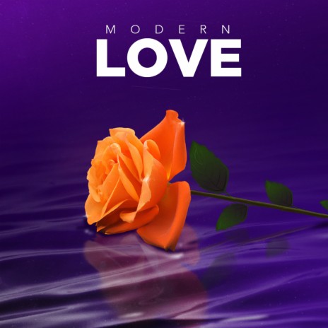 Modern Love | Boomplay Music