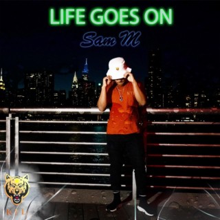 Life Goes On