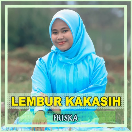 Lembur Kakasih | Boomplay Music