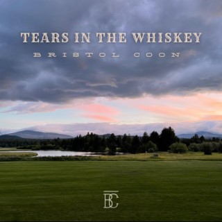 Tears In The Whiskey