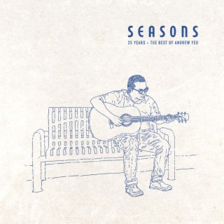 Seasons (The Best of Andrew Yeo)