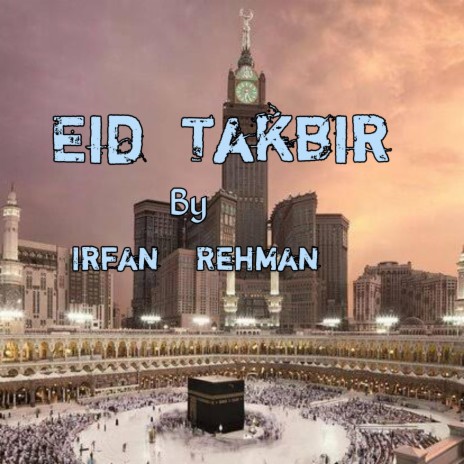 Eid Takbir | Boomplay Music