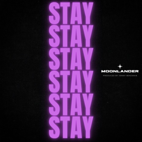 STAY