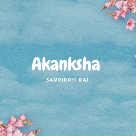 Akanksha | Boomplay Music