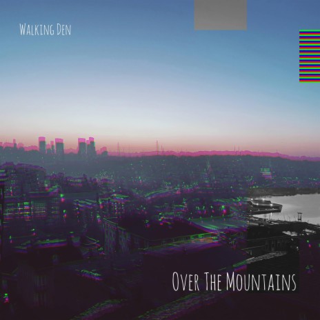 Over The Mountains | Boomplay Music