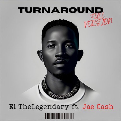 Turnaround ft. Jae Cash | Boomplay Music