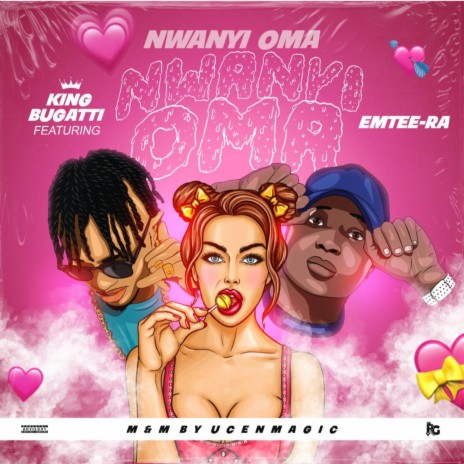 Nwanyi Oma ft. Emtee-ra | Boomplay Music