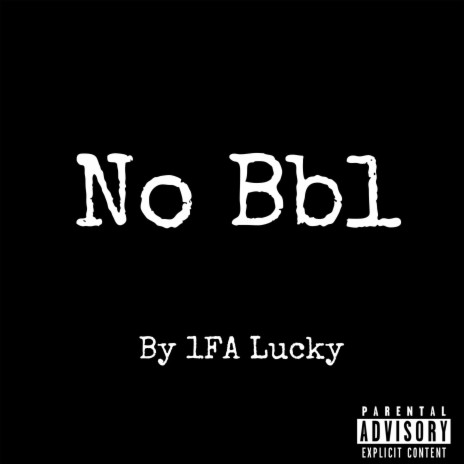 No BBL | Boomplay Music