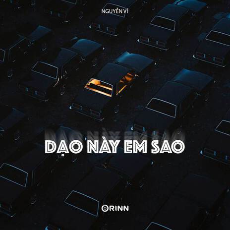 Dạo Này Em Sao (Remix Tik Tok) | Boomplay Music