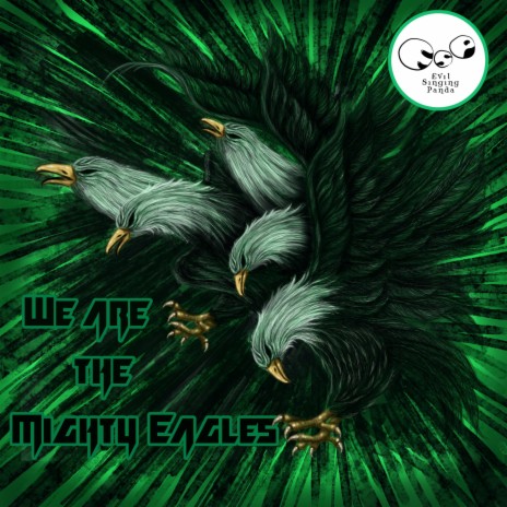 We Are The Mighty Eagles ft. Laang & Joan Sia | Boomplay Music