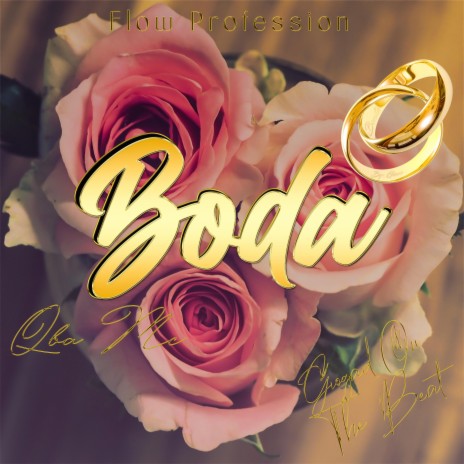 Boda ft. GioGad Beats