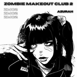 Zombie Makeout Club 2