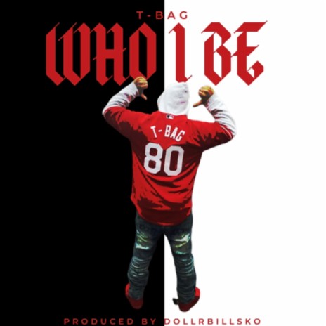 Who I Be | Boomplay Music