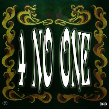 4 NO ONE ft. Jared Made The Beat Baby | Boomplay Music