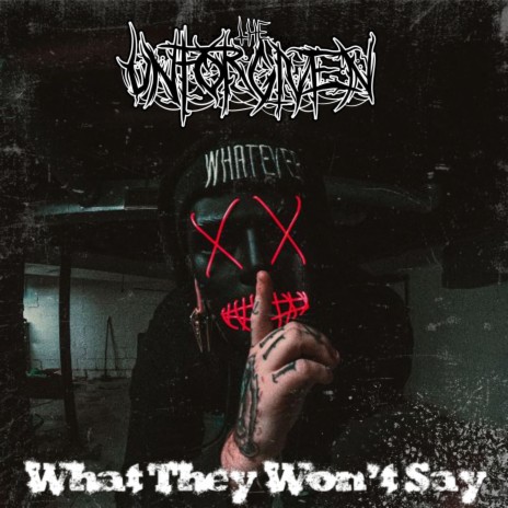 What They Won't Say | Boomplay Music
