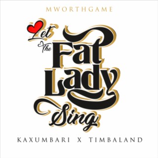 Let The Fat Lady Sing | Boomplay Music