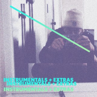 IT IS WHAT IT IS INSTRUMENTALS + EXTRAS