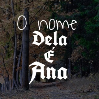 O nome dela é ana