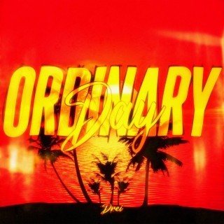 Ordinary Day (feat. IIIX)