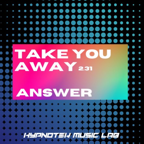 Take You Away (Radio Edit) | Boomplay Music