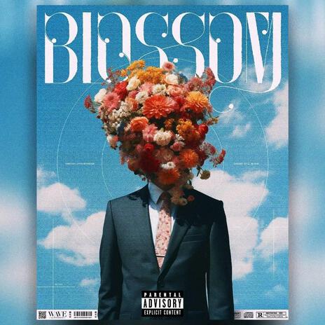 Blossom | Boomplay Music