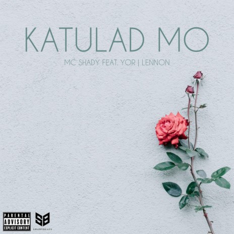 Katulad Mo (feat. Yor . Lennon)