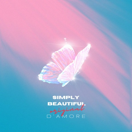 Simply Beautiful (original) | Boomplay Music