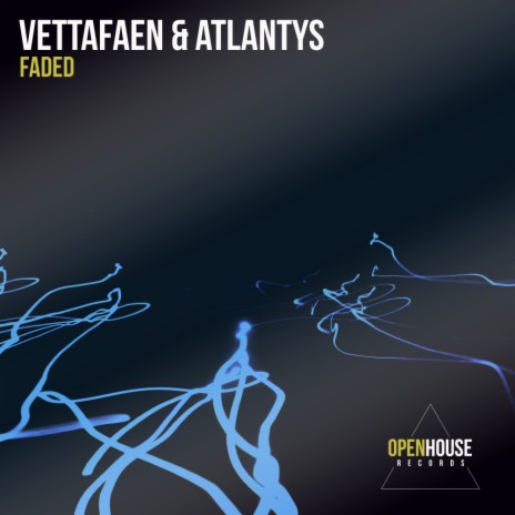 Faded (Original Mix) ft. ATLANTYS