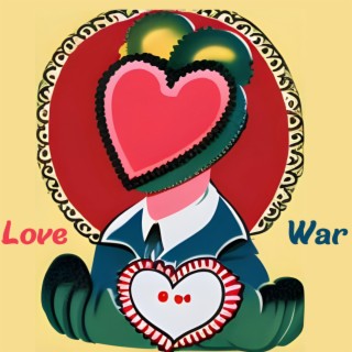 Love/War