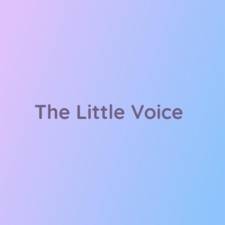 The Little Voice