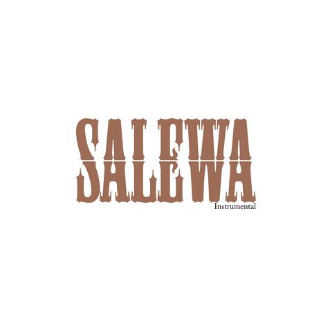 Salewa | Boomplay Music