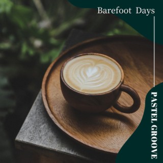 Barefoot Days