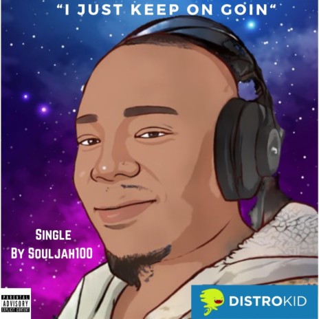 I Just Keep On Goin | Boomplay Music